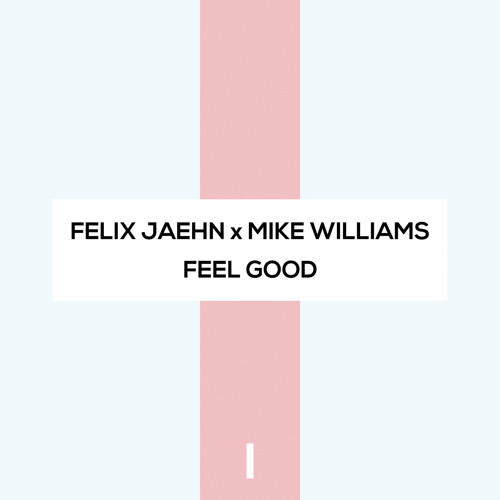 Feel Good (Extended Mix)