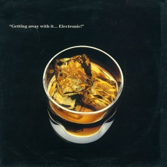 Getting Away with It (Extended Mix)