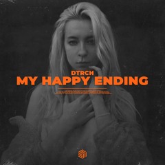 DTRCH - My Happy Ending
