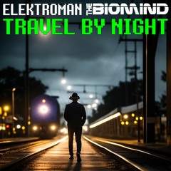 Travel By Night - release edit