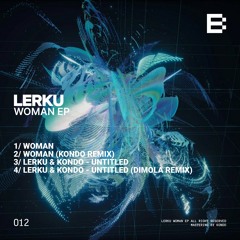 PREMIERE: LerKu - Woman [BUTA012]