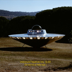 meta maza - Underground Frequencies Only 003