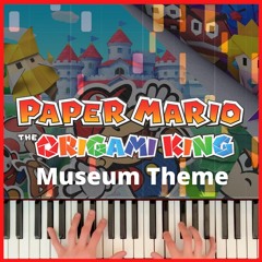 Paper Mario: The Origami King - Museum Theme // Piano Cover