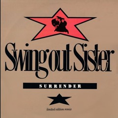 Swing Out Sister - Surrender (Spivey's late 80's Groove)