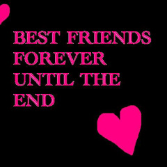 Best friends to the end