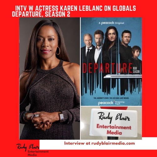 Stream episode Intv w Actress Karen LeBlanc on Globals Departure