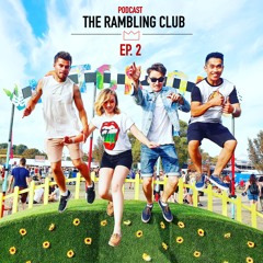 The Rambling Club Podcast - EP.2 Myriad