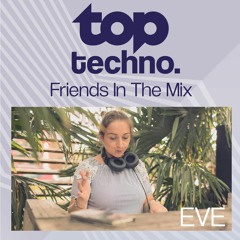 EVE- TopTechno 20.05.2022- Topradio