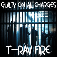 Guilty On All Charges