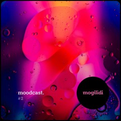 Moodcast — Music Episode #2