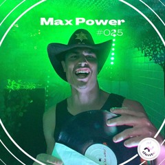 AS #025 - Max Power