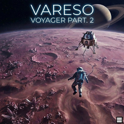Vareso - Voyager Pt. 2 Minimix (OUT NOW)