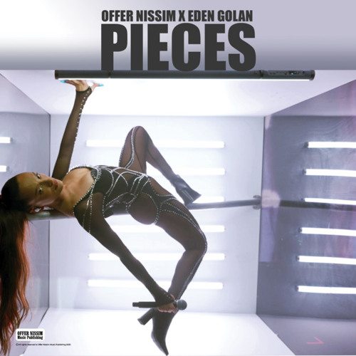 PIECES (feat. Eden Golan) - Offer Nissim