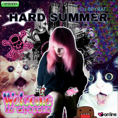 HARD SUMMER - Eurodance & US/UK 2000s Mix