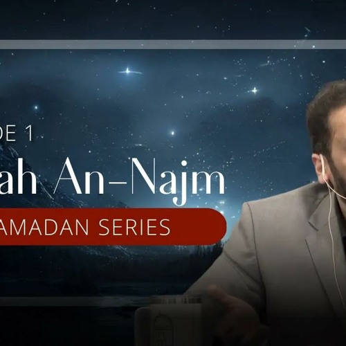 Surah An Najm deeper studies