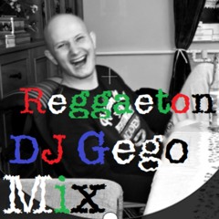 DJ Gego Reggaeton Mix