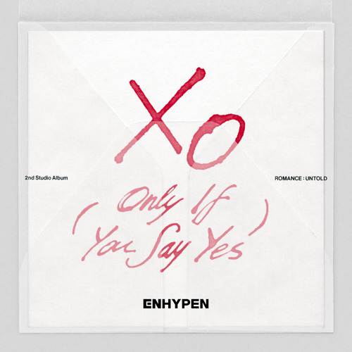 Stream XO (Only If You Say Yes) (English Ver.) by ENHYPEN | Listen