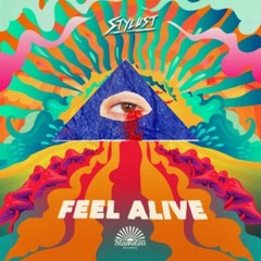 Feel Alive - Stylust (Ch! Remix)