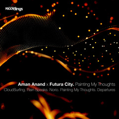 Aman Anand x Futura City - Departures (Original Mix) | Stripped Recordings