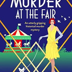 READ EPUB 🖋️ Murder at the Fair: An utterly gripping historical murder mystery (A La