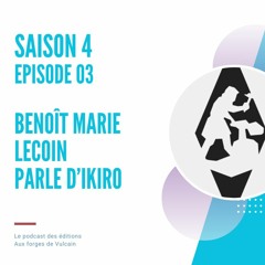 S04EP03 - Benoît Marie Lecoin