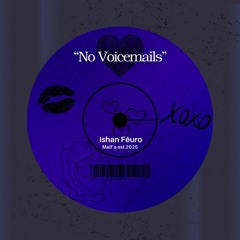 No Voicemails (Radio Edit)
