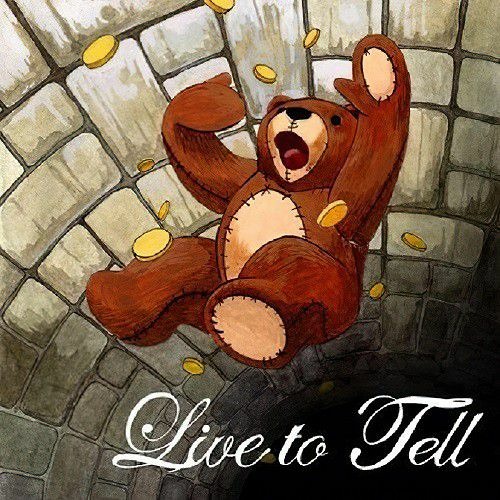 Live To Tell - Tilting At Windmills