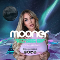 MOONER w/ Angel Sarah - Full Moon September’22 (Cologne, Germany) [REUPLOAD]