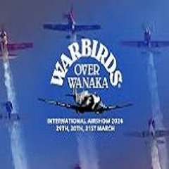 ((LIVE-STREAM))$ Warbirds Over Wanaka International Air show 2024 liveHD