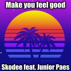 Make you feel Good - SkoDee (Featured by Junior Paes) House - EDM - POP