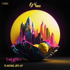FFD004: Funkytino - Flavours City EP