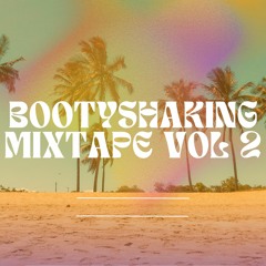 Bootyshaking Mixtape Vol.2