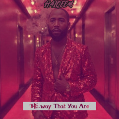 The Way That You Are