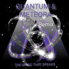 QUANTUM /METEORA - REMIX   REC-2025-11-09