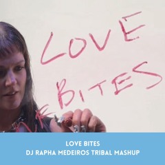 Tove Lo Feat Nelly Furtado - Love Bites (DJ Rapha Medeiros Mashup)