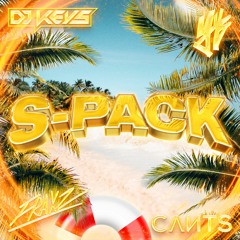 S-PACK VOL.1 BY(Keys x YuB x Fraxz x Cants)SUPPORTED BY RUDEEJAY, DJS FROM MARS, ANDRY J