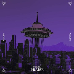 Praise [FREE DOWNLOAD]