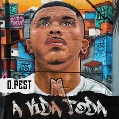 O Pest a Vida Toda (Trap)