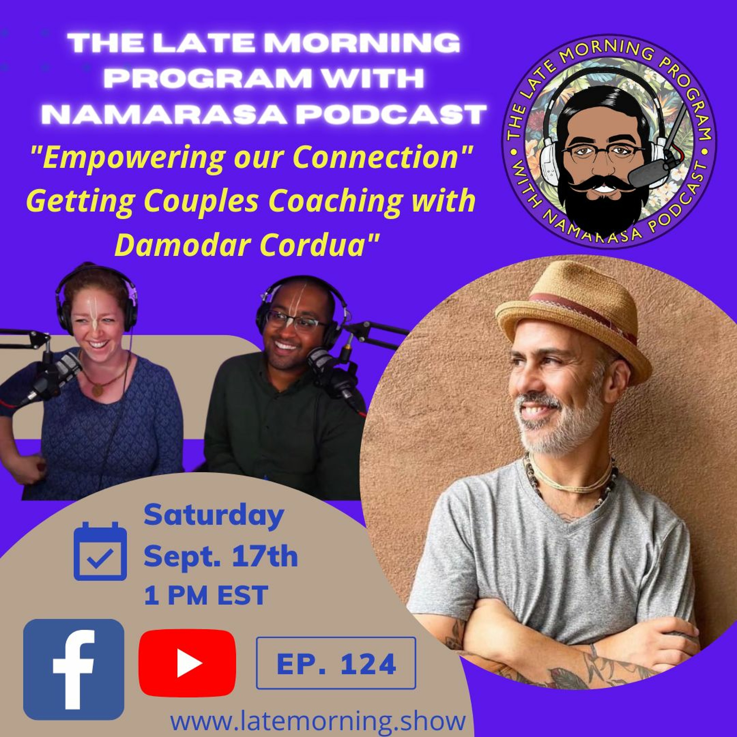 The Late Morning Program with Namarasa