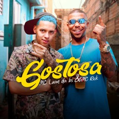 MC Luan Da Bs E MC Rick - Gostosa