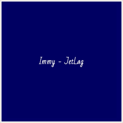 Immy - JetLag