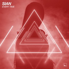 Sian - Every Time (Original Mix) - Octopus Recordings