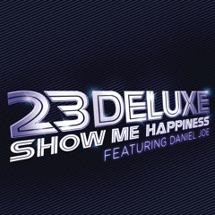 Show Me Happiness (Radio Edit) [feat. Daniel Joe]