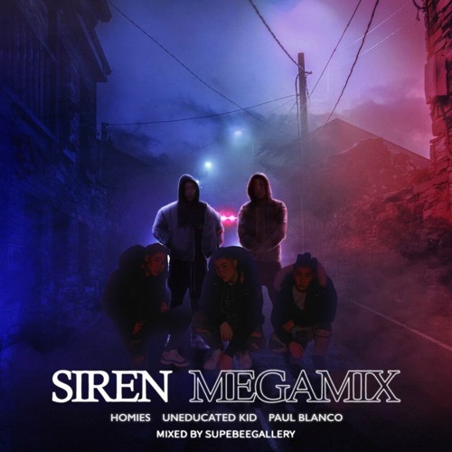 호미들, 언에듀, 폴 블랑코 - 사이렌 Megamix