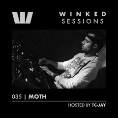 WINKED SESSIONS 035 | MOTH