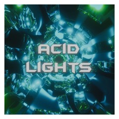 Acid Lights