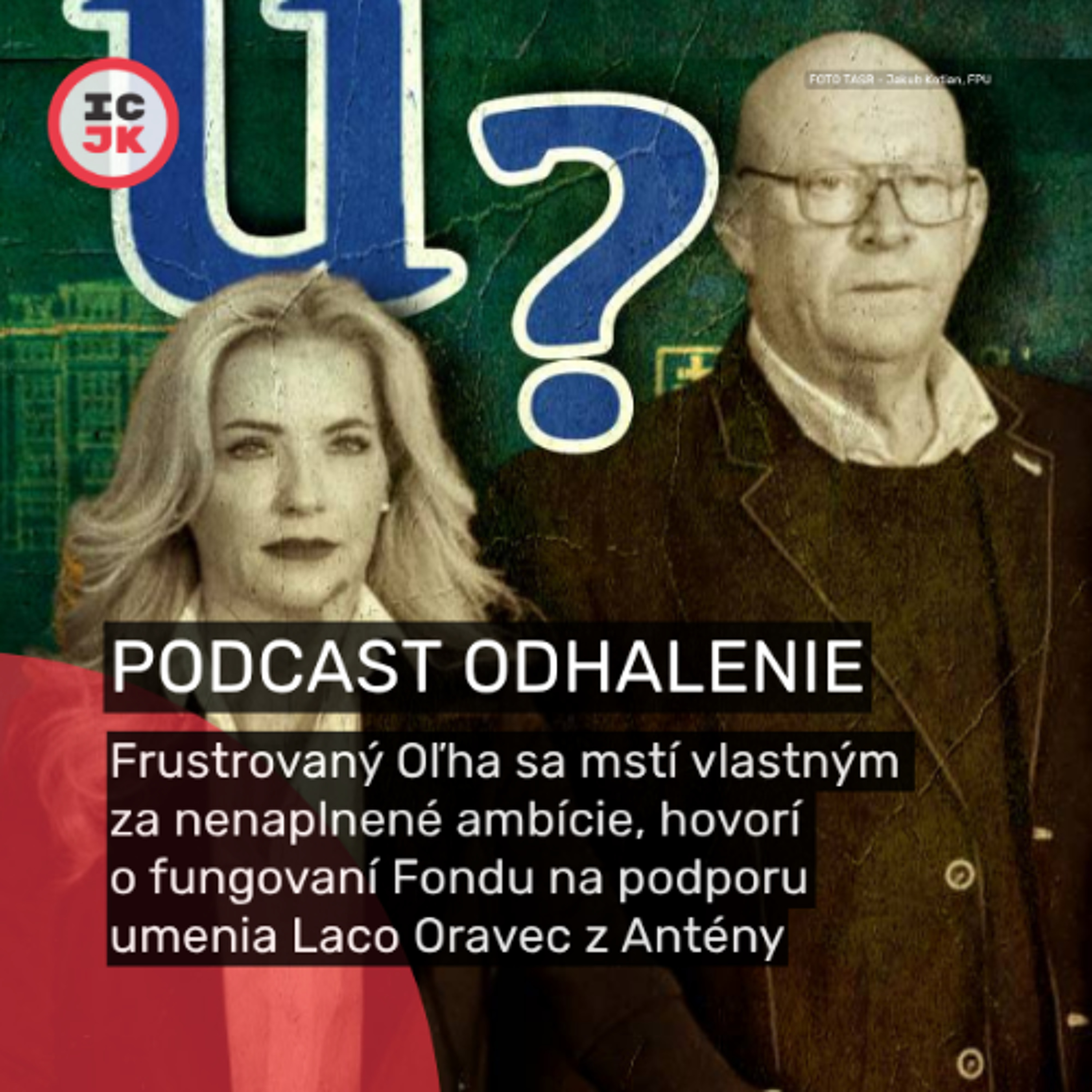 Frustrovaný Oľha sa mstí vlastným za nenaplnené ambície, hovori Laco Oravec z Antény o FPU