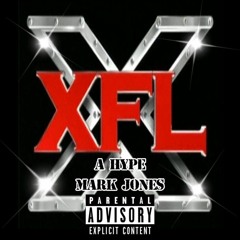 XFL (Prod. Mark Jones)