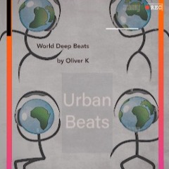 Deep World Beats by Oliver K // UB #5