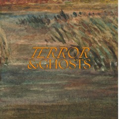 TERROR AND GHOSTS { Prod Hypnotize }